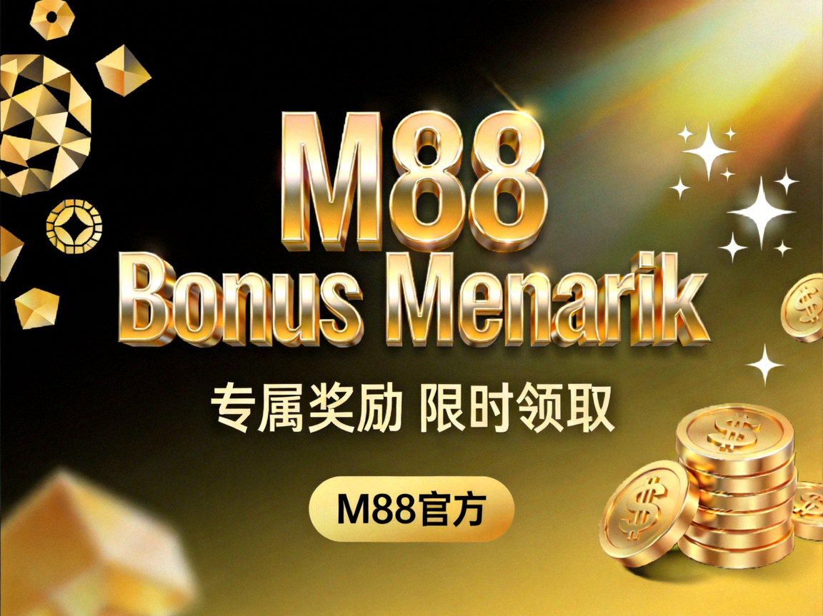 M88 Bonus Menarik